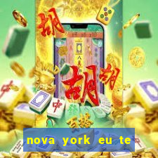 nova york eu te amo download